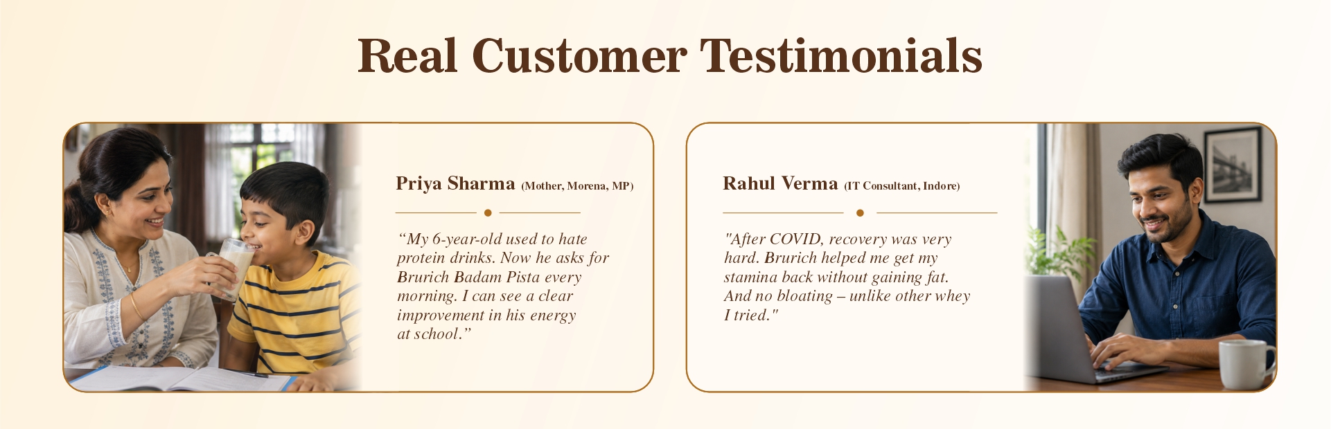 Real Customer Testimonials – Priya Sharma (Mother, Morena MP) and Rahul Verma (IT Consultant, Indore).
